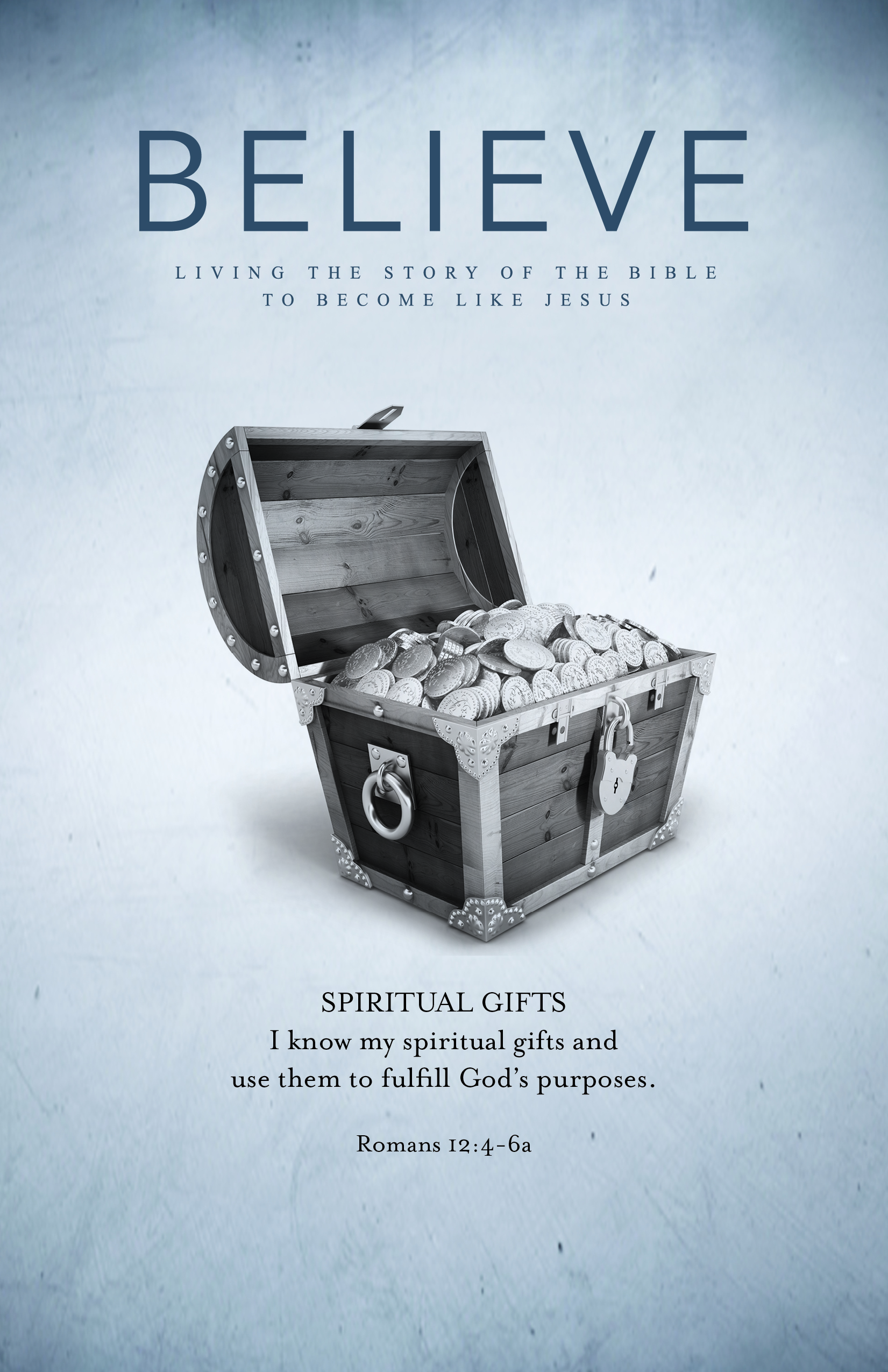 BELIEVE: Spiritual Gifts