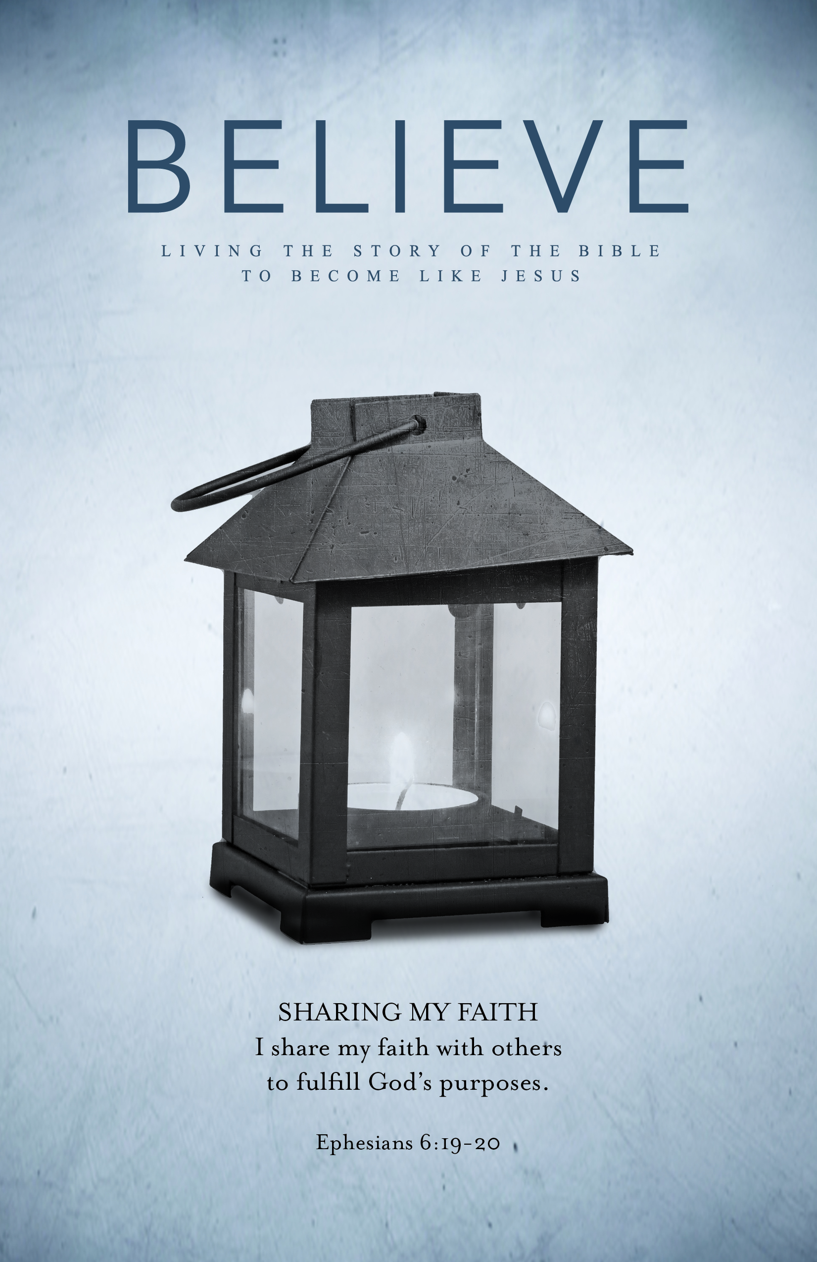 BELIEVE: Sharing My Faith