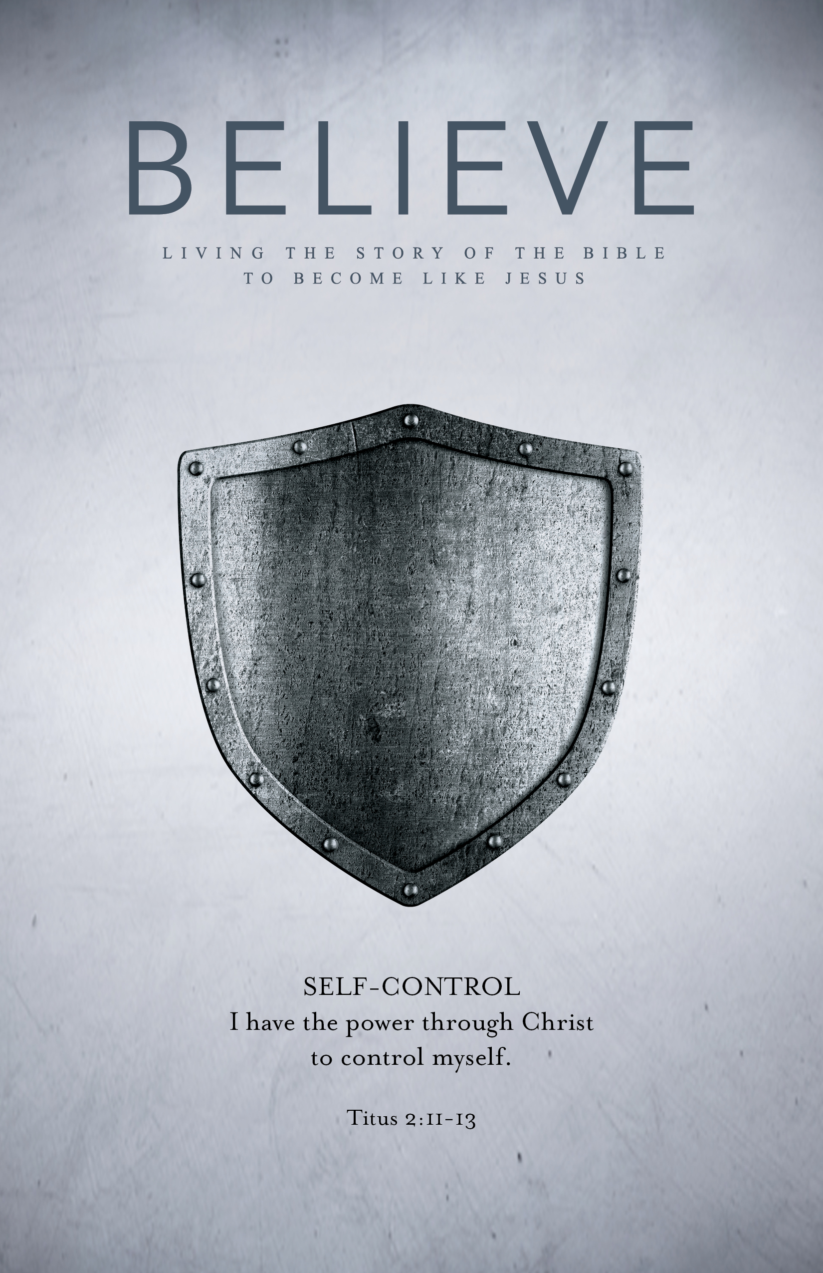 BELIEVE: Self-Control