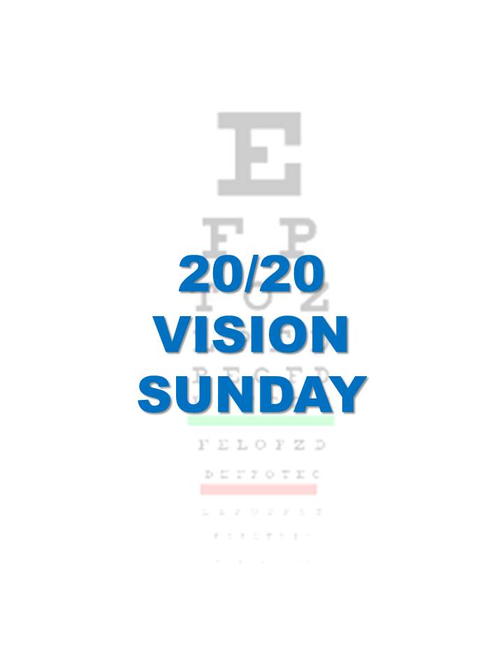 20/20 VISION SUNDAY